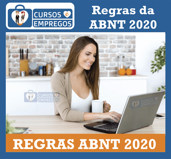 Regras da ABNT – Como Elaborar Trabalhos Acadêmicos 2020 Regras da ABNT - Como Elaborar Trabalhos Acadêmicos 2020