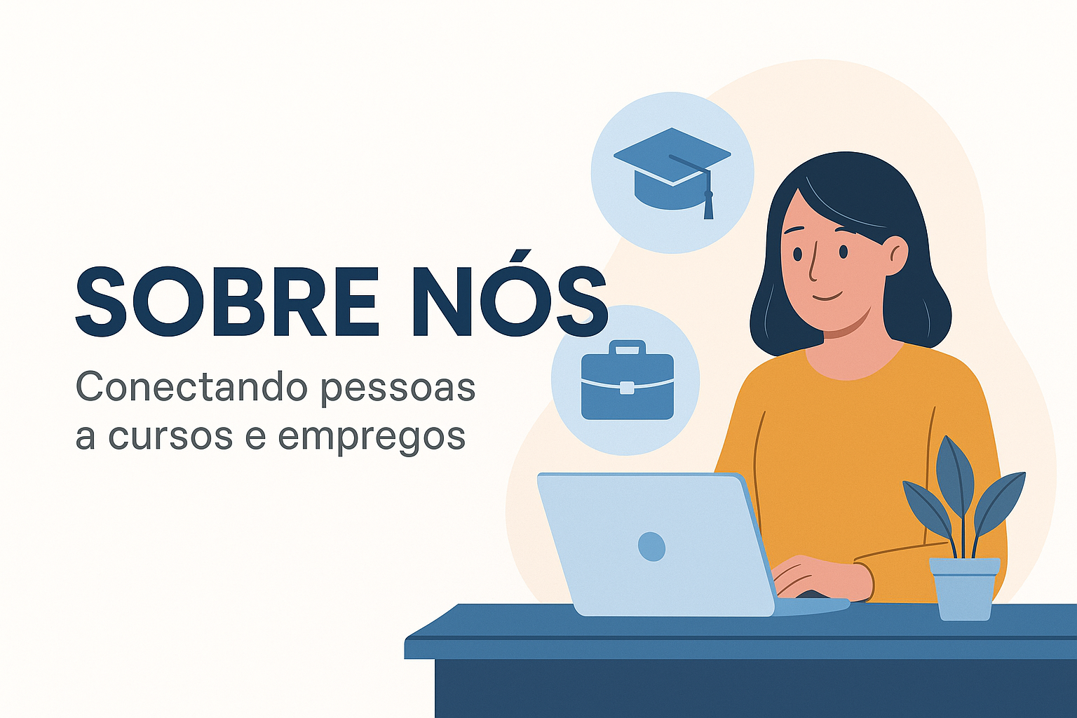 Sobre o site Cursos e Empregos Sobre o site Cursos e Empregos